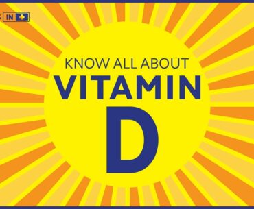 Vitamin D: All you need to know | Is Vitamin D effective against COVID-19? | Practo