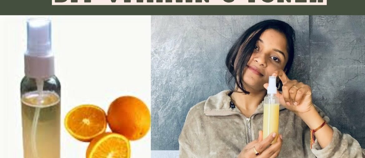 DIY | Vitamin C Toner || Vitamin C Toner For Face In Telugu | Vitamin C for Skin Whitening in Telugu