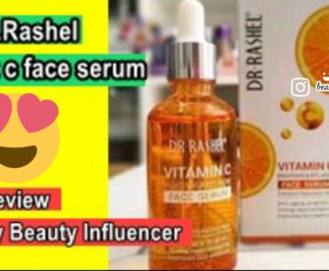 Dr.Rashel Vit C Face Serum / Honest Review/ beauty influencer