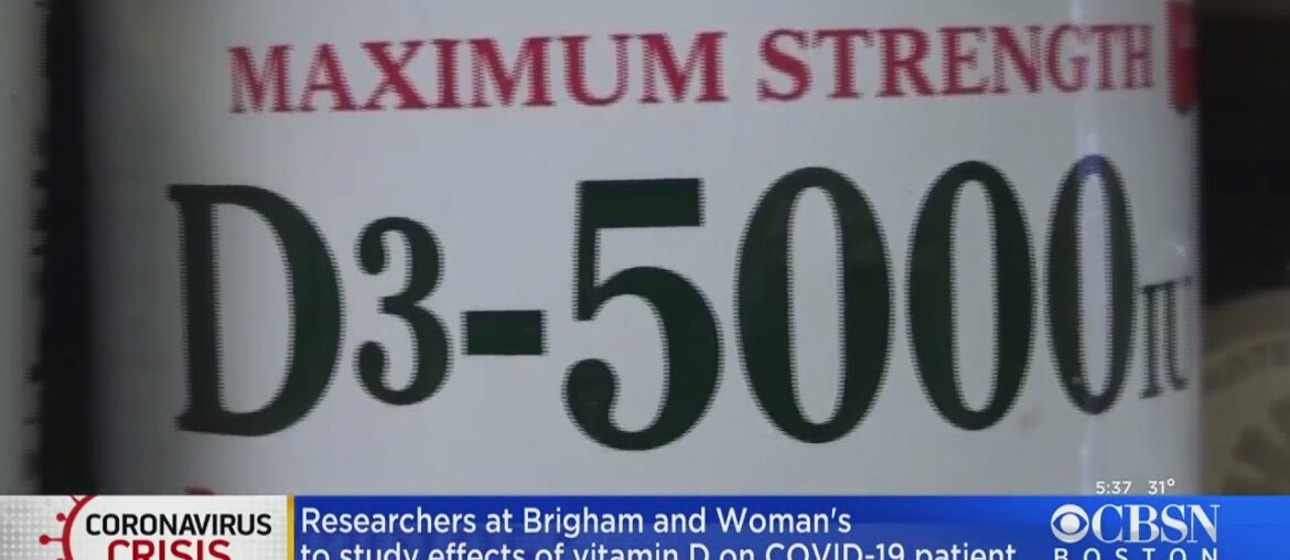Boston Researchers Looking Into Whether Vitamin D Can Prevent Or Treat COVID-19