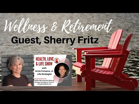 Wellness & Retirement