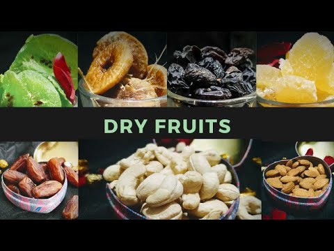 Dry Fruits | Video 2 | Winter Super Foods