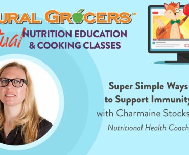 Super Simple Ways to Support Immunity