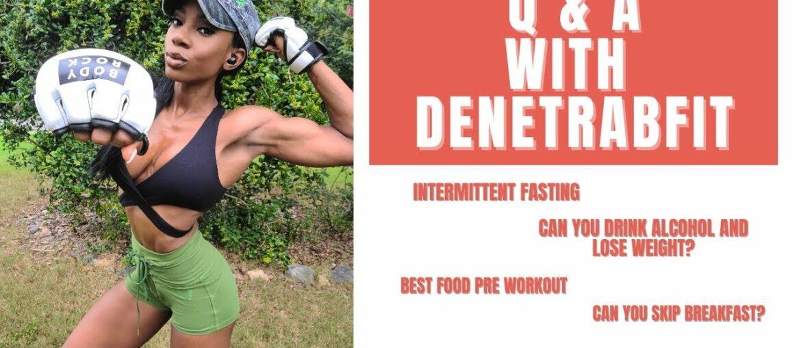 Fitness FAQs (Eating, Supplements, and more)