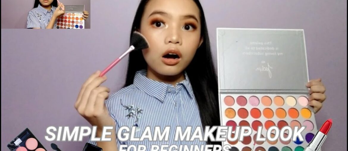 SIMPLE GLAM MAKEUP LOOK FOR BEGINNERS