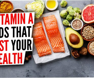 13 Vitamin A Foods & How They Boost Your Health