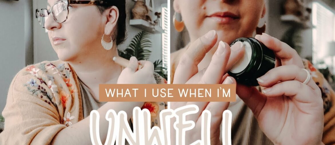 How I Use Essential Oils when Feeling Unwell | Holistic Health Wellness Routine