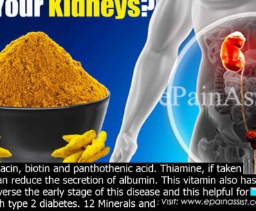 What vitamins are good for kidney health there are a number of vitamins essential for effe