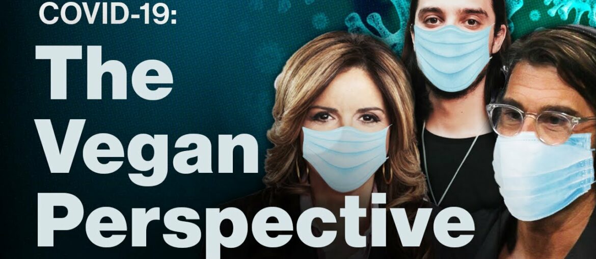 Vegans WEIGH IN On COVID-19 Pandemic