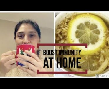 How to boost immunity against covid 19 at home