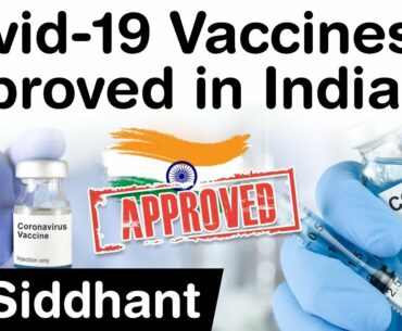 Covid 19 Vaccines approved in India - 2 vaccines get emergency approval for use in Inda #UPSC #IAS