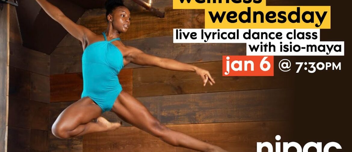 Wellness Wednesday Lyrical Dance Class with Isio Mayo