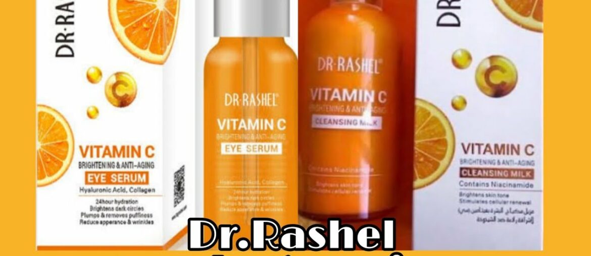 Dr Rashel vitamin c eye serum & vitamin c cleansing milk review