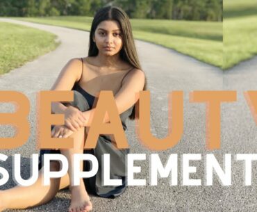 MY TOP BEAUTY SUPPLEMENTS