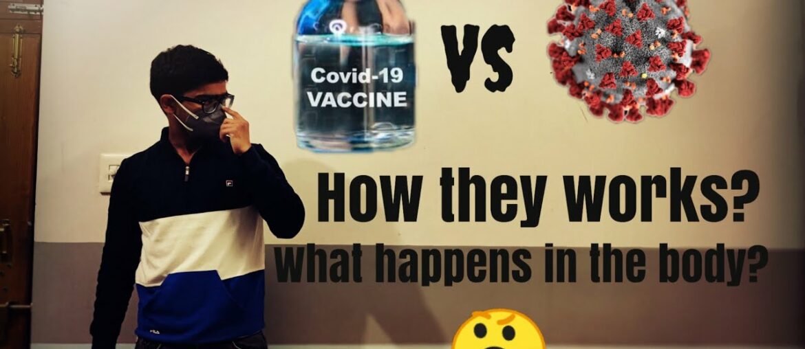How Corona virus and it's vaccine works ?