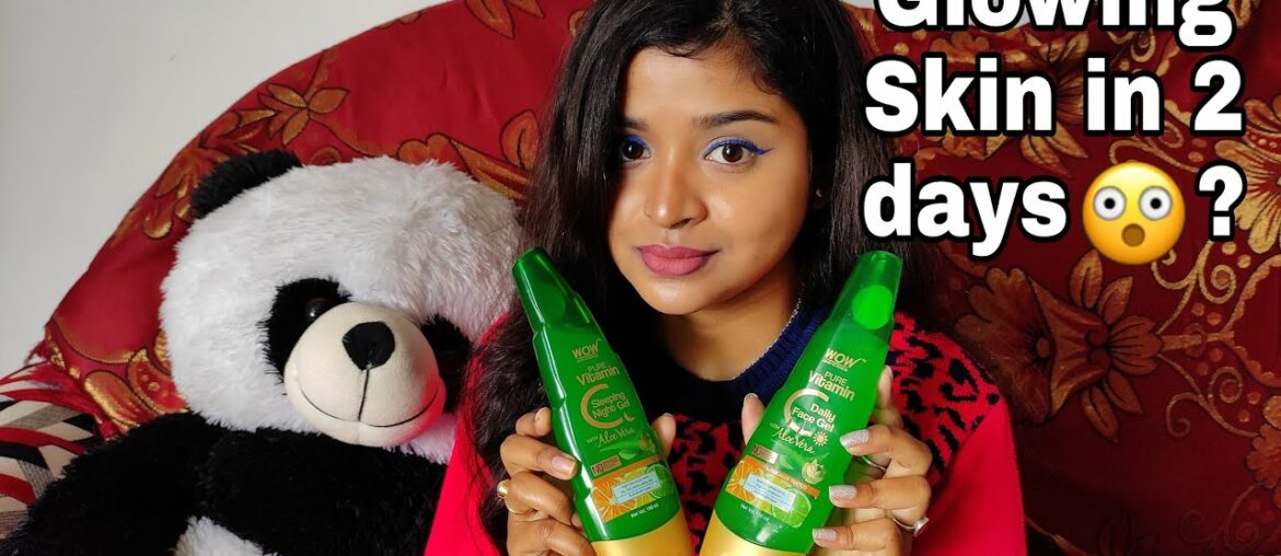 WOW Skinscience Vitamin C Daily Gel & Vitamin C Night Sleeping Gel review || Got Shocking Results