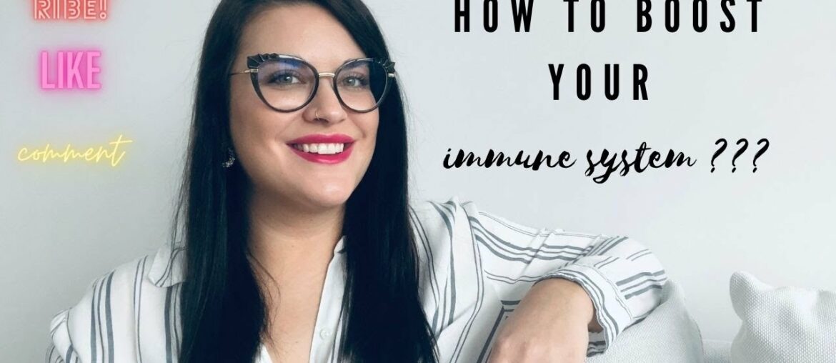How to boost your immune system ???