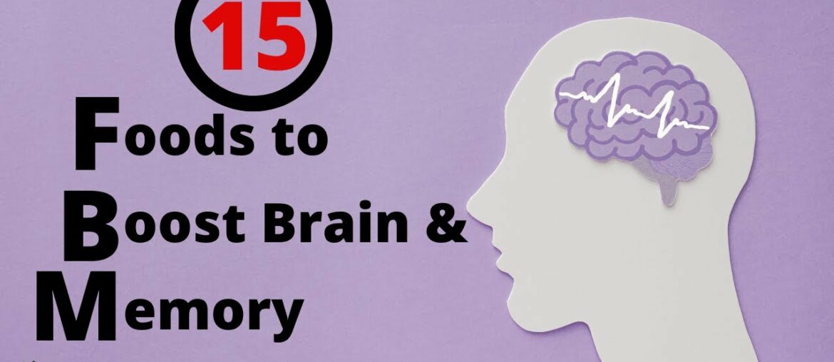 15 Foods for Brain Health | Foods for Brain and Memory