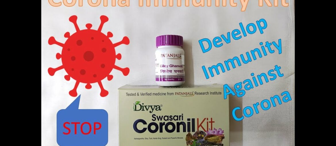 Unboxing Corona Immunity Kit | Develop Immunity to fight against Corona | Ayurvedic Medicine Coronil