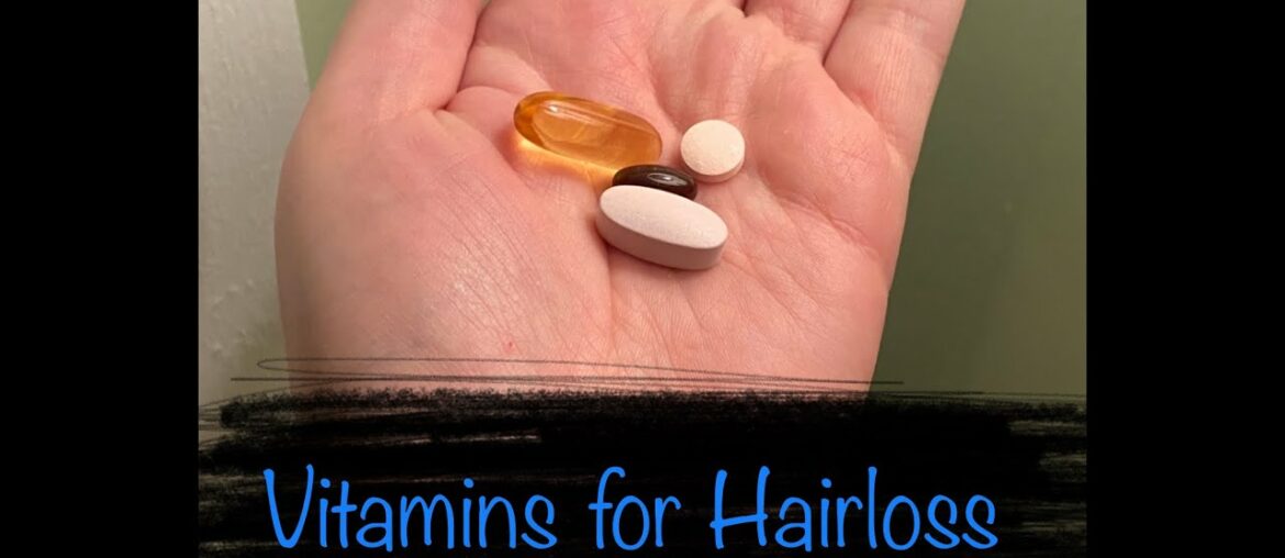 Vitamins for Hairloss