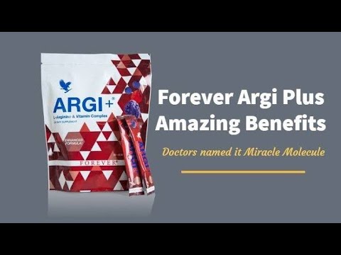 Forever Argi plus  Benefits | Forever Nutrition Product