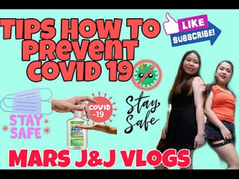 TIPS HOW TO PREVENT COVID19 OR CORONAVIRUS? ll BY MARS J& J VLOGS