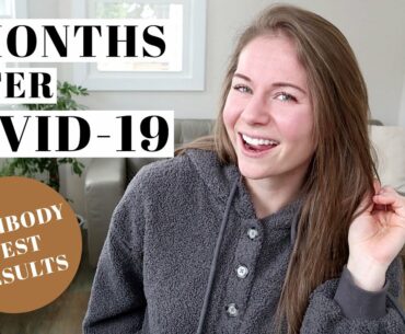 LONG TERM COVID-19 SYMPTOMS | Antibody Test Results 3 MONTHS AFTER CORONAVIRUS | Taste Smell Stamina