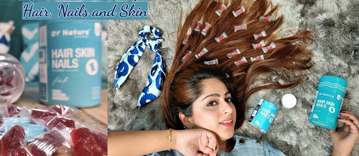 ByNature Gummies|| Secret for my Beautiful Hair. Nails and Skin || Multi Vitamin Gummies