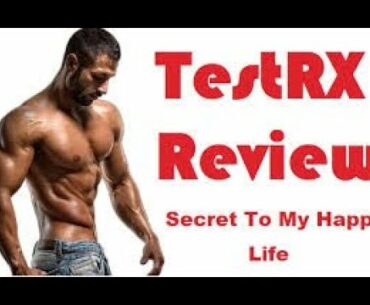 TestRX Review 2021 || What is TestRX, TestRX Benefits