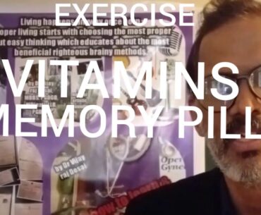 HOW TO LEARN AND PERFORM WELL-(23)- HEALTH, NUTRITION, SLEEP, EXERCISE, VITAMINS, and MEMORY