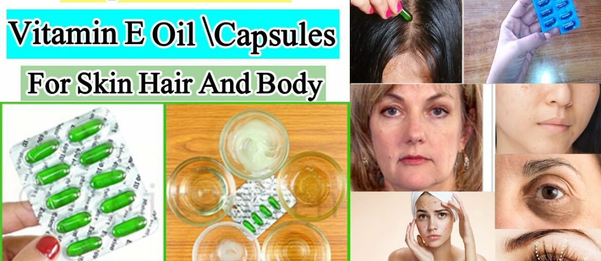 Evion 400 Vitamin E Capsules||Top 10 Uses Of Vitamin E Oil For Hair Body and Skin