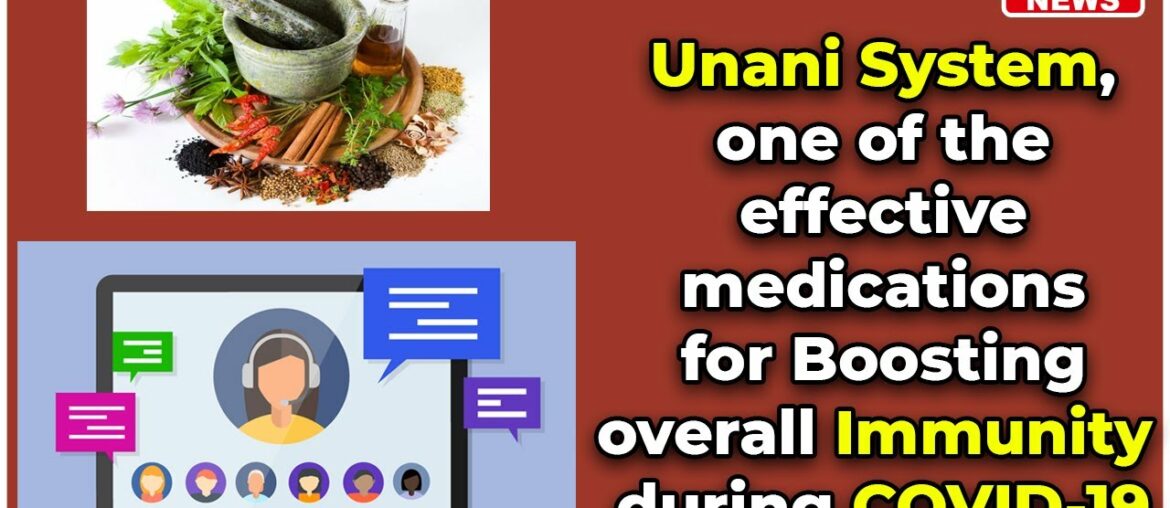 Unani System, one of the effective medications for Boosting overall Immunity during COVID-19 | Hybiz