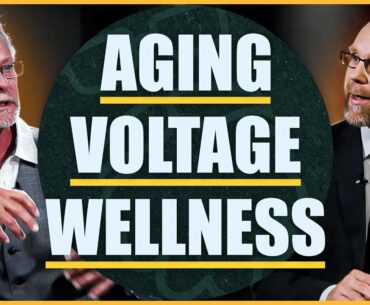 Voltage, Aging, and Lifelong Wellness | Shabbat Night Live