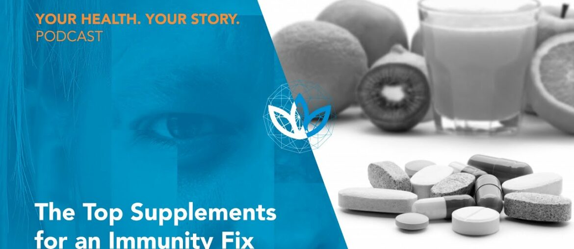 The Top Supplements for an Immunity Fix
