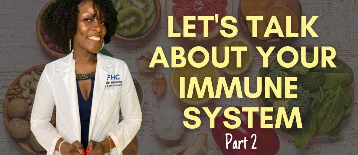 How to Boost Your Immune System - Part 2