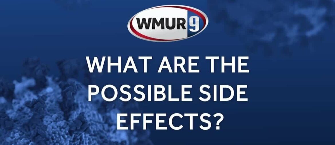 COVID-19 Q&A: Vaccine side effects