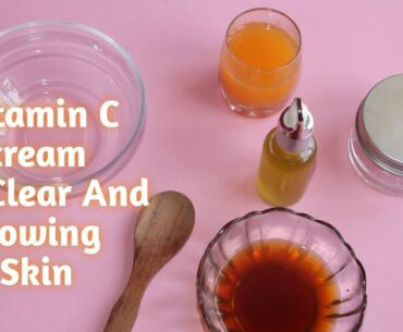 how to make vitamin c cream|How To get clear Glowing skin|Visit Azzi Life