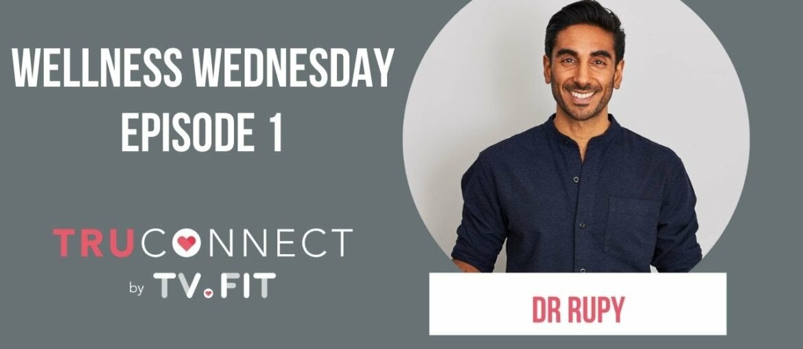 WELLNESS WEDNESDAY: EPISODE 1 - GET COOKING WITH DR RUPY!