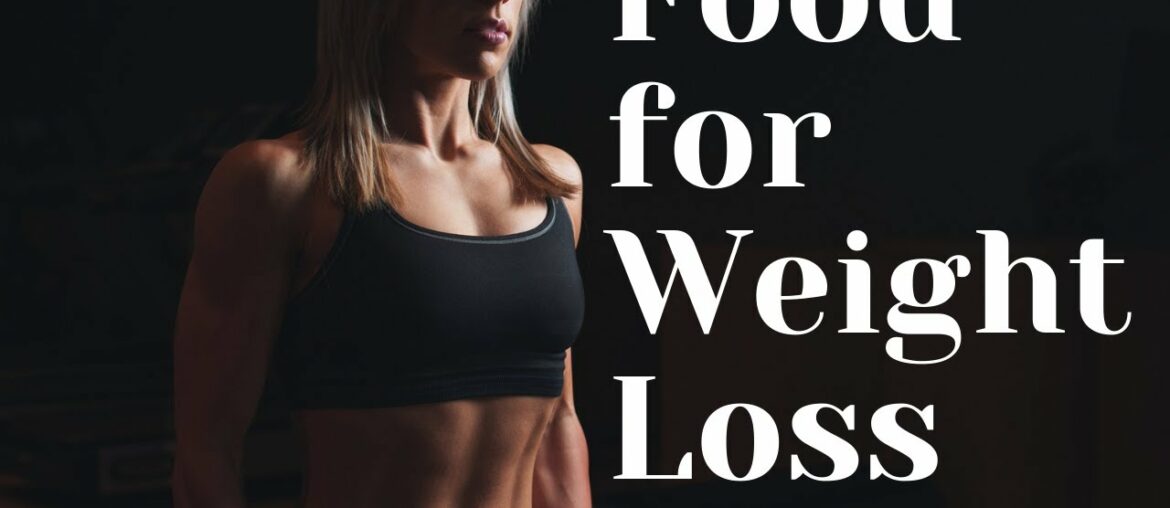 Food for Weight Loss / Holistic Nutrition