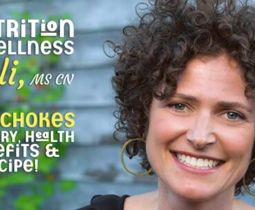 (S6E3) Health & Wellness with Alli, MS, CN - Artichokes