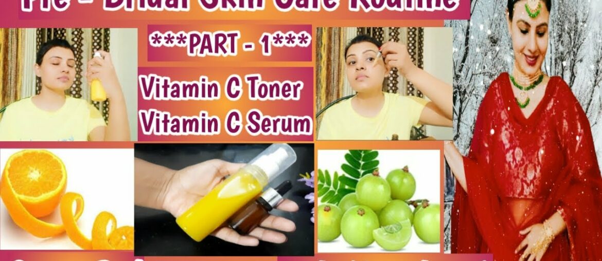 DIY Vitamin C Toner & Serum |15 days Challenge For Flawless Skin