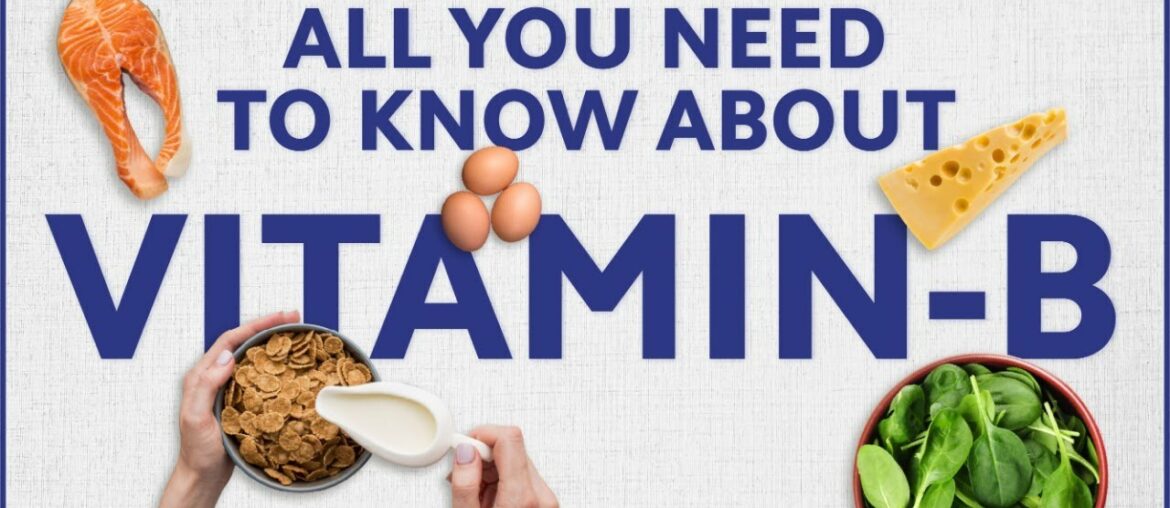 Vitamin B Deficiency: Symptoms, Causes, Sources, Treatment || Vitamin B Rich Foods || Practo