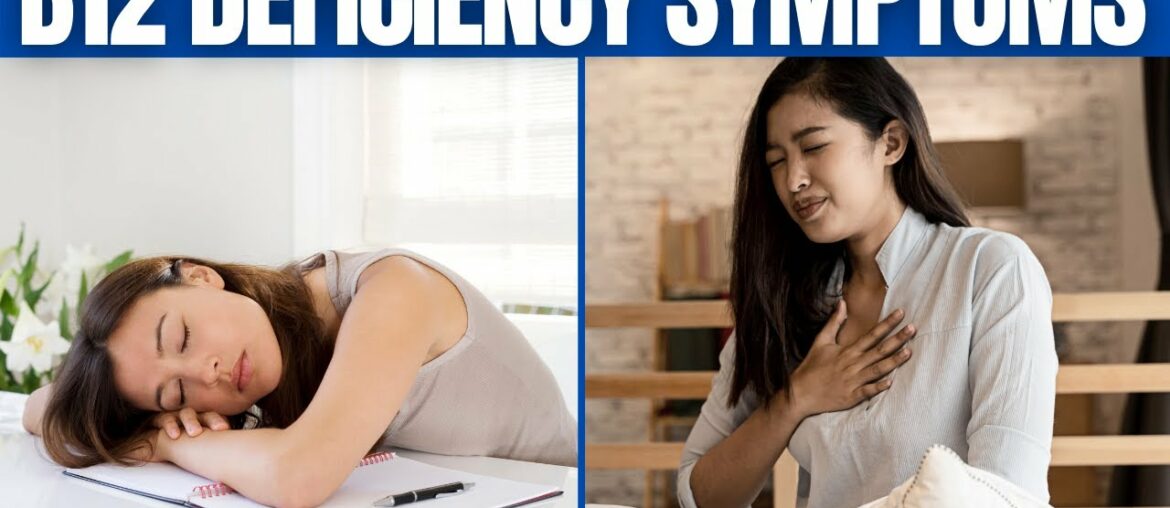 VITAMIN B12 DEFICIENCY SYMPTOMS - 13 Signs You Have Vitamin B12 Deficiency!