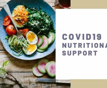 COVID19 - Nutritional Support
