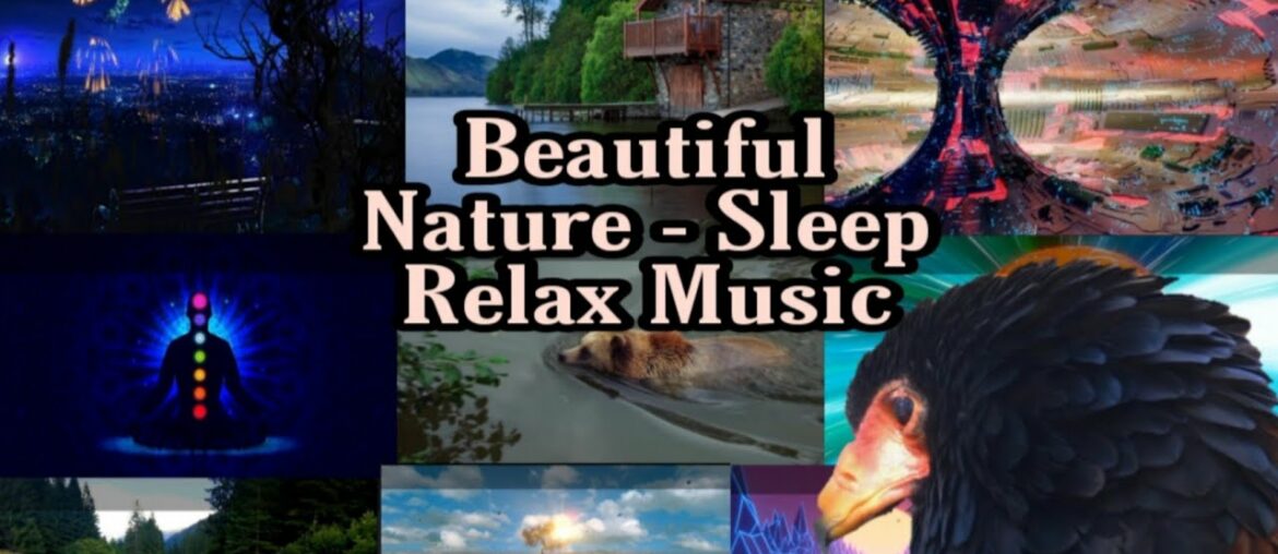 1 hours relaxing nature sounds,super 150 nature,nature beauty,Relaxing Music with Beautiful Nature l