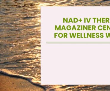 NAD+ IV Therapy Magaziner Center For Wellness with NAD+ IV Therapy Bergen County NJ with NAD IV...