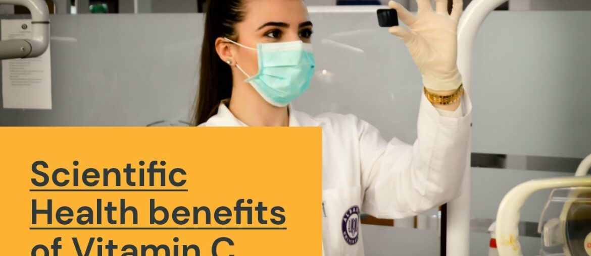 Scientific Health Benefits of Vitamin C || NewsLetter