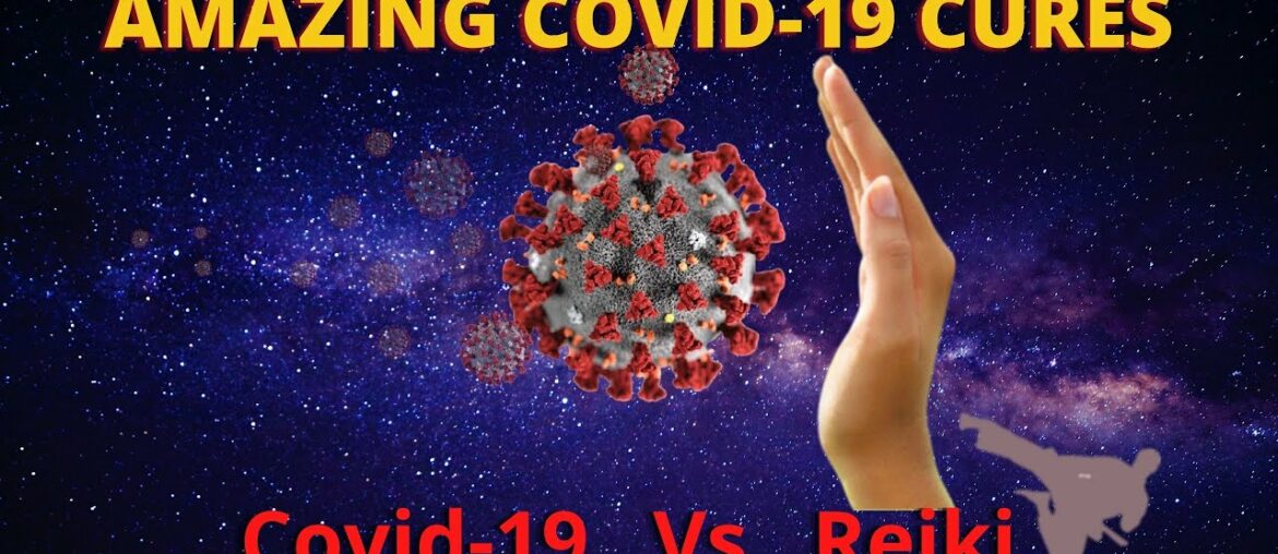 AMAZING COVID-19 HEALINGS