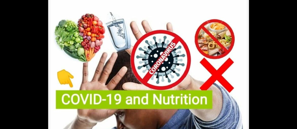 Proper Nutrition during the Coronavirus/ WHO