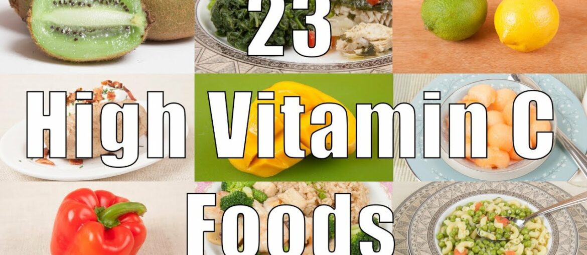 23 High Vitamin C Foods (700 Calorie Meals) DiTuro Productions